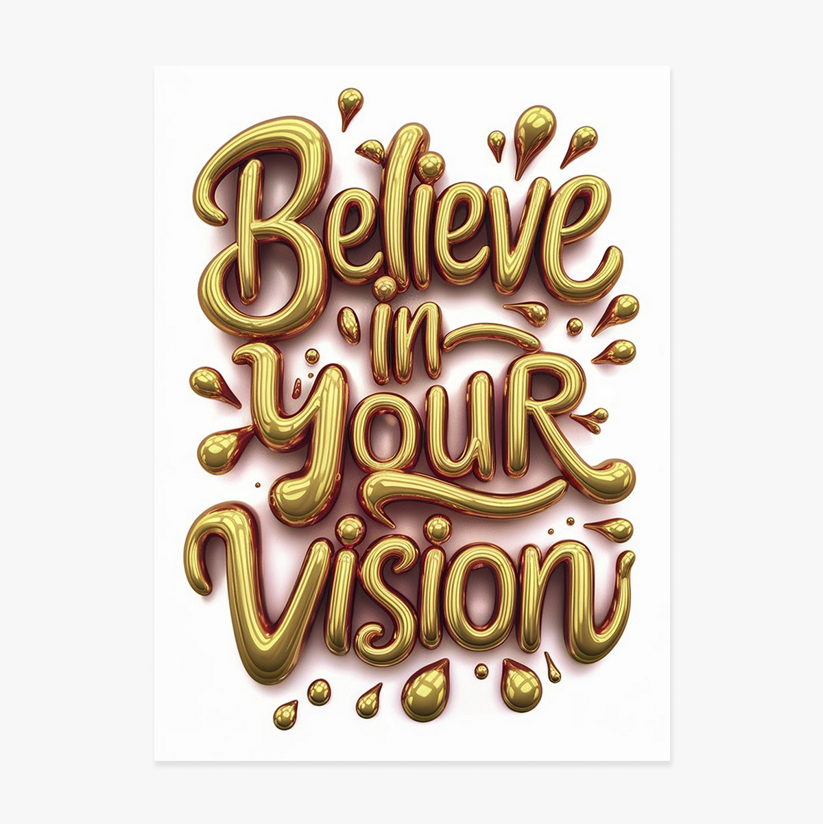 Poster „Glaube an deine Vision“