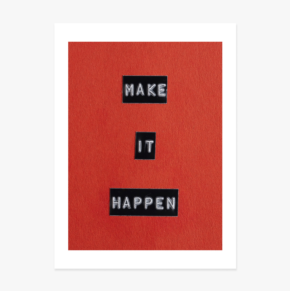 Poster „Make it happen“